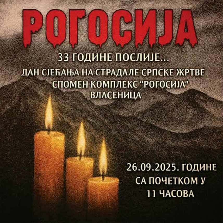 ВЛАСЕНИЦА, 25. СЕПTЕМБРА /СРНА/ - Код Спомен-обиљежја на узвишењу Рогосија код Власенице сутра ће бити обиљежене 33 године од страдања 29 бораца Војске Републике Српске које су свирепо убили муслимански војници, а за овај злочин још нико није одговарао.