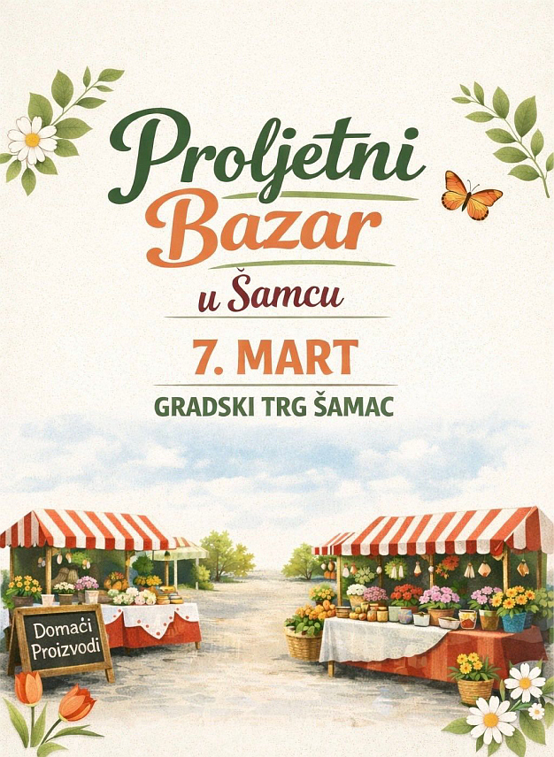 ШАМАЦ, 11. ФЕБРУАРА /СРНА/ - Центар за културу и општина Шамац организују "Прољетни базар" 7. марта у сусрет прољећу и у част Међународног дана жена - 8. марта, те позивају све заинтересоване излагаче да се јаве до 1. марта.