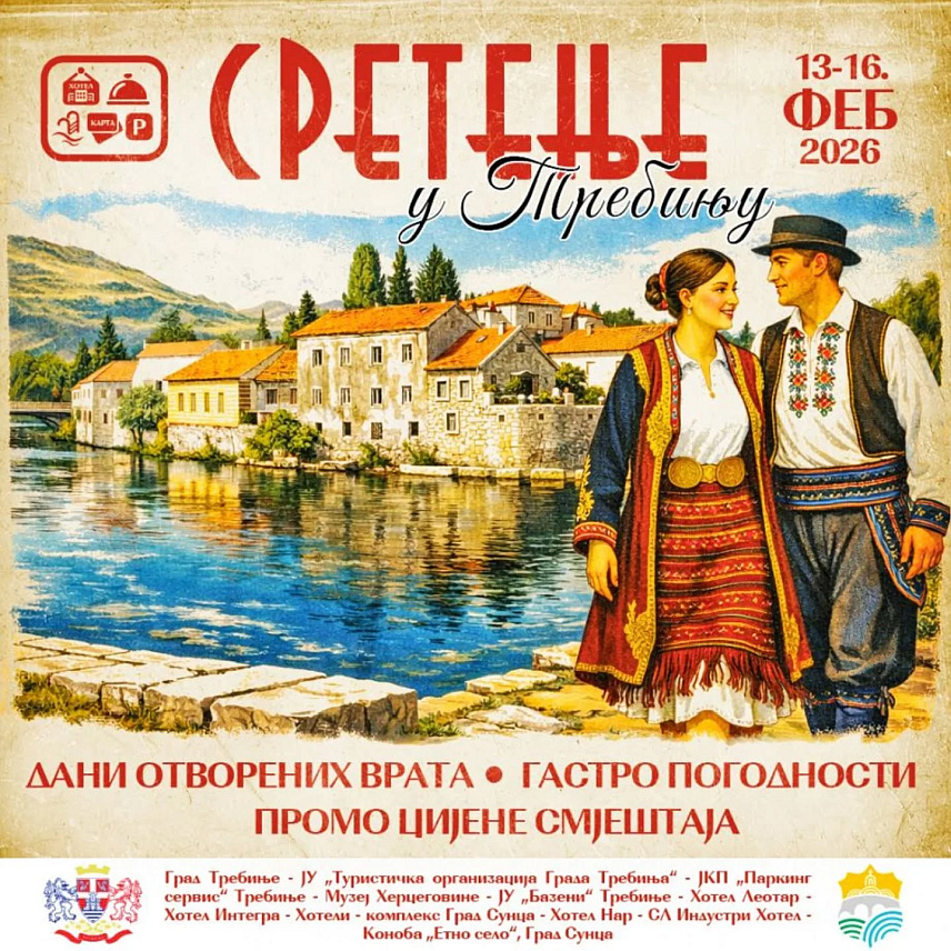 TРЕБИЊЕ, 4. ФЕБРУАРА /СРНА/ - У Tребињу ће од 13. до 16. фебруара поводом празника Сретења бити организован низ садржаја и погодности за грађане и посјетиоце.