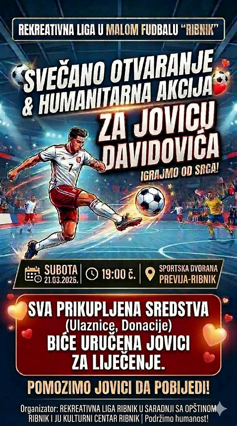 РИБНИК, 21. МАРТА /СРНА/- У Превији код Рибника вечерас ће свечано почети Рекреативна лига у малом фудбалу "Рибник" у оквиру које ће бити одигране двије утакмице, а сва прикупљена средства од улазница, као и донације биће прослијеђена у хуманитарне сврхе.