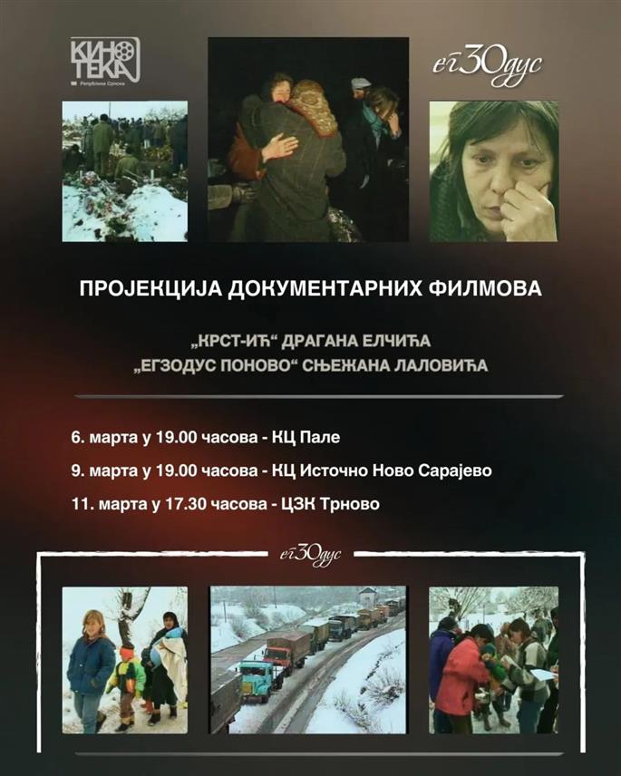 ПАЛЕ, 5. МАРТА /СРНА/ - На Палама ће сутра, поводом обиљежавања 30 година од егзодуса Срба из Сарајева, бити приказани кратки документарни филмови "Крст-ић" и "Егзодус поново" режисера Драгана Елчића и Сњежана Лаловића.