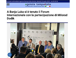ИТАЛИЈАНСКА АГЕНЦИЈА АСИ О МЕЂУНАРОДНОМ ФОРУМУ У БАЊАЛУЦИ