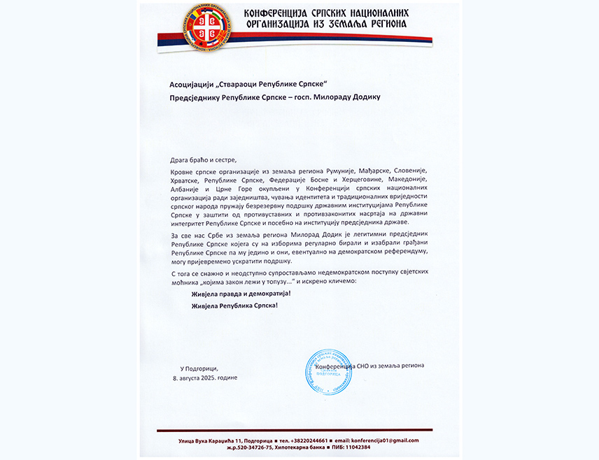 БАЊАЛУКА, 8. АВГУСТА /СРНА/ - Кровне српске организације из земаља региона пружају безрезервну подршку институцијама Републике Српске у заштити од противуставних и противзаконитих насртаја на државни интегритет Српске, посебно на институцију предсједника Републике.